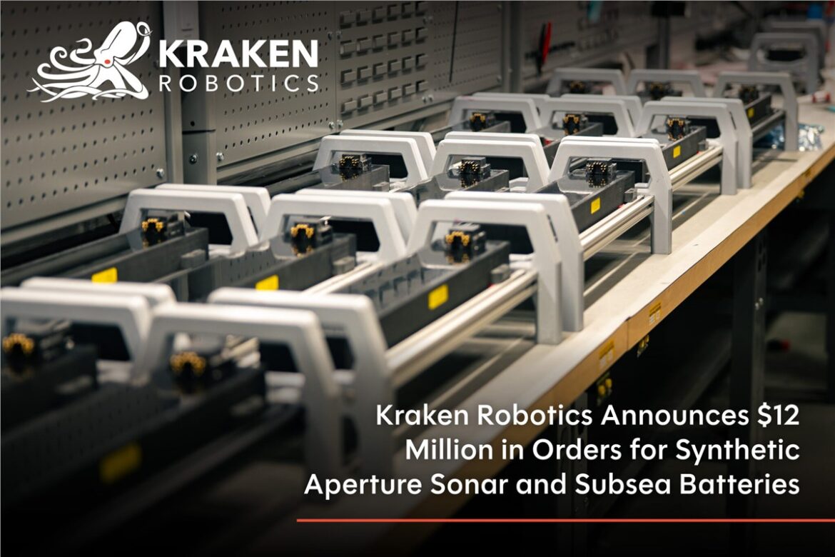 Kraken Robotics, synthetic aperture sonar, SeaPower batteries, $12 million orders, KATFISH towed SAS, NATO navies, autonomous underwater vehicles, Teledyne Marine, Terradepth Absolute Ocean, dual-use maritime technology